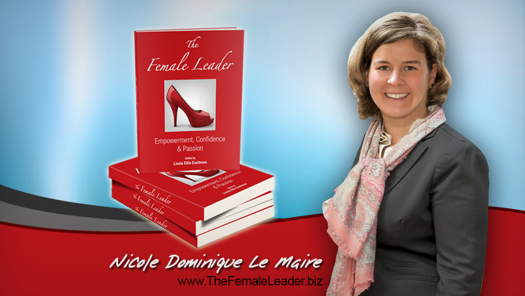 The Female Leader - Founder Nicole Dominique Le Maire