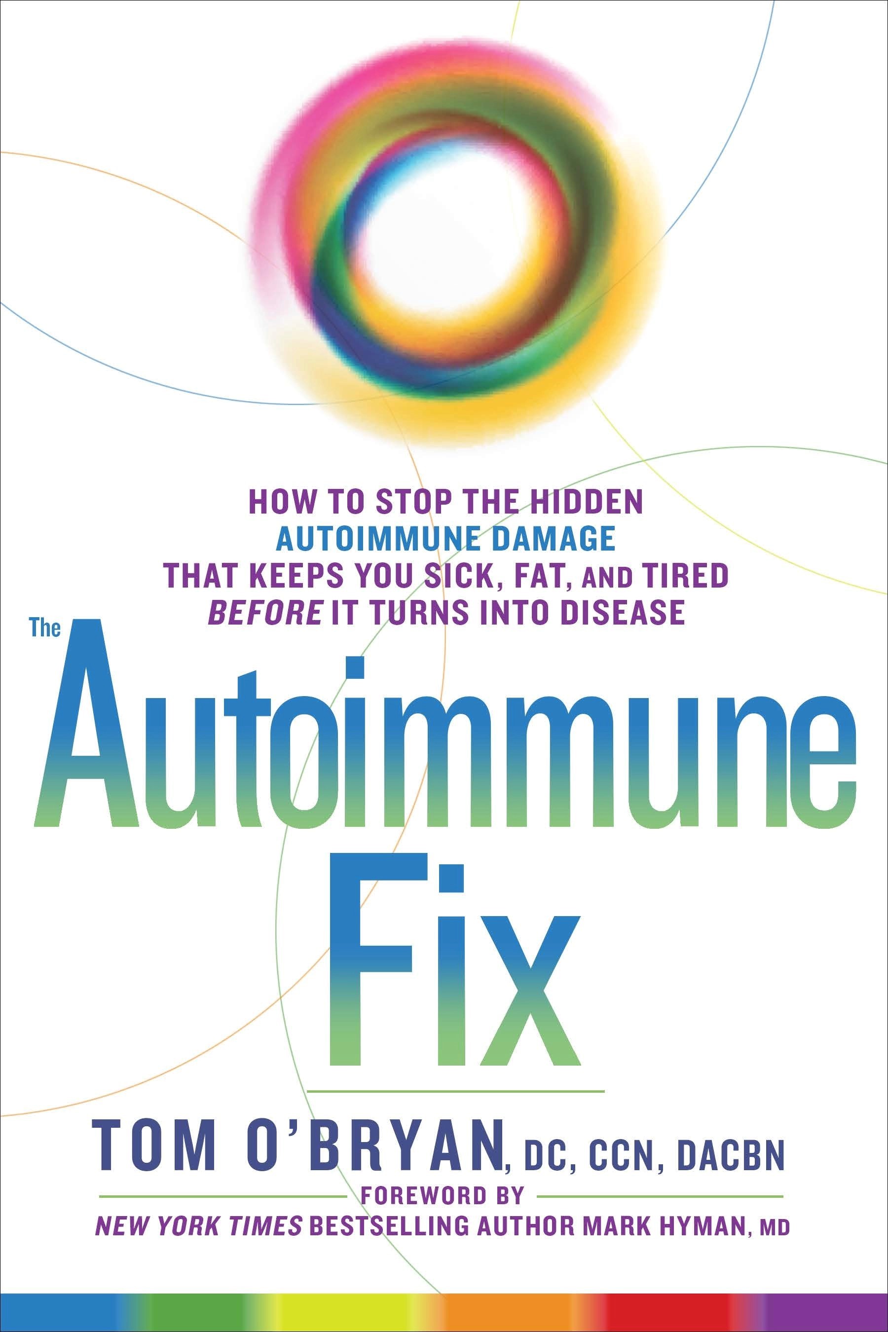The Autoimmune Fix by Dr Tom O'Bryan