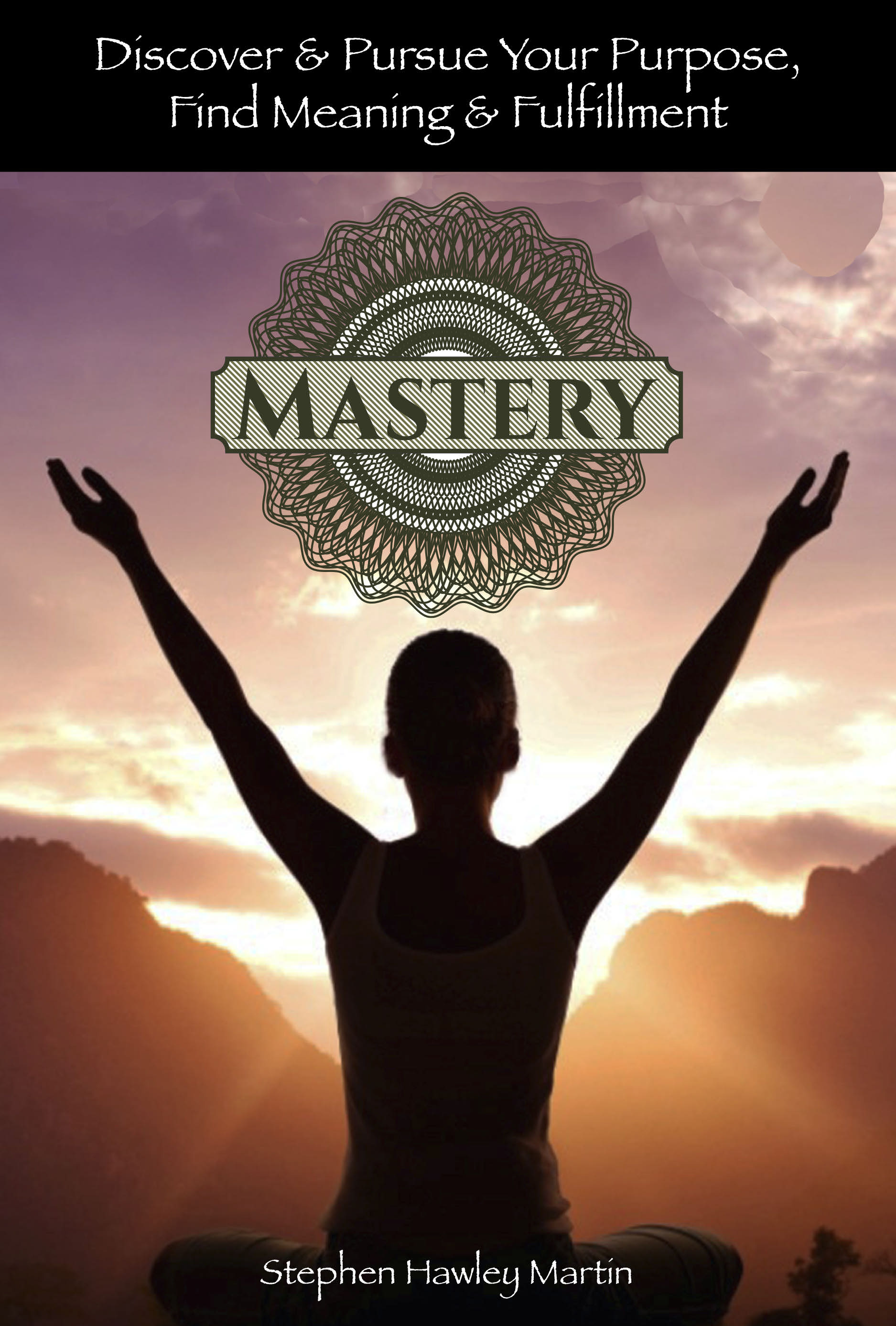 QS24-38. Stephen H. Martin &amp; Mastery